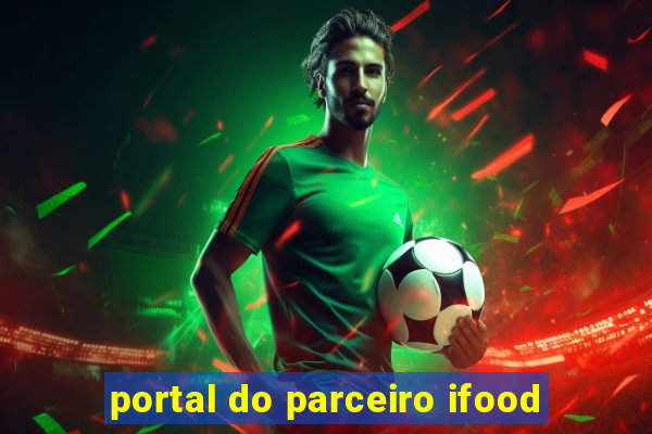 portal do parceiro ifood